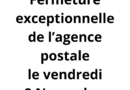 Fermeture exceptionnelle de l’agence postale